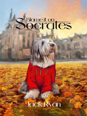 cover image of Blame it on Socrates